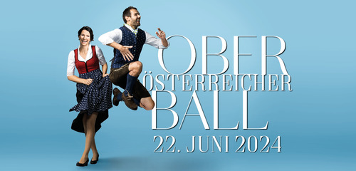 Oberösterreicher Ball am 22. Juni 2024